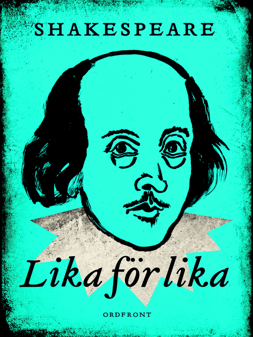 Titeldetaljer för Lika för lika av William Shakespeare - Tillgänglig